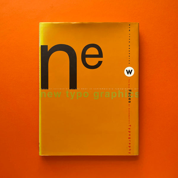 New Typo Graphics: The New Faces of Contemporary Typography. Buy and sell the best graphic design books, journals, magazines and posters with The Print Arkive.