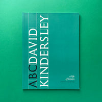 ABC David Kindersley: A Life of Letters. Buy and sell the best graphic design books, journals, magazines and posters with The Print Arkive.