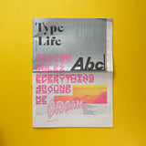 Type Life Issue #1 – Special Lab. Buy and sell the best graphic design books, journals, magazines and posters with The Print Arkive.