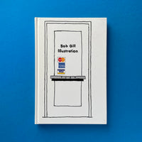 Illustration: Bob Gill. Buy and sell the best graphic design books, journals, magazines and posters with The Print Arkive.