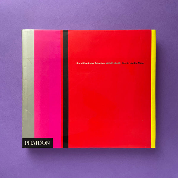 Brand Identity for Television: With Knobs on. Buy and sell the best graphic design books, journals, magazines and posters with The Print Arkive.