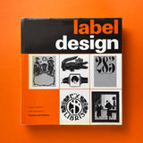 Label Design: 1000 illustrations chosen and introduced by Claude Humbert. Buy and sell the best graphic design books, journals, magazines and posters with The Print Arkive.