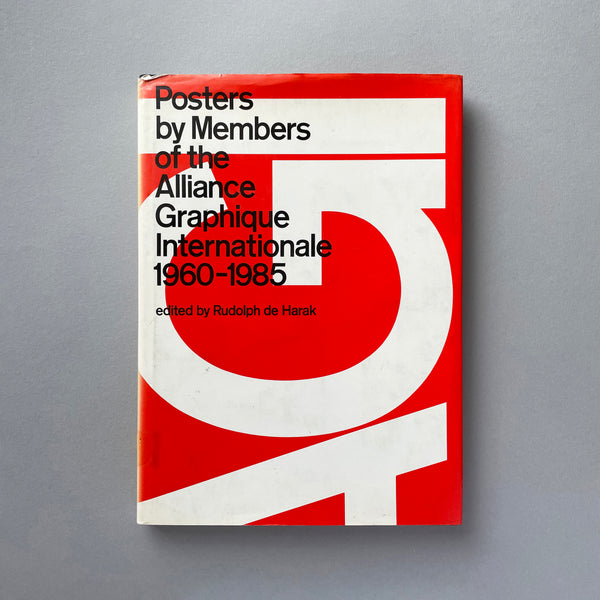 Posters by Members of the Graphique Internationale 1960-1985. Buy and sell the best graphic design books, journals, magazines and posters with The Print Arkive.