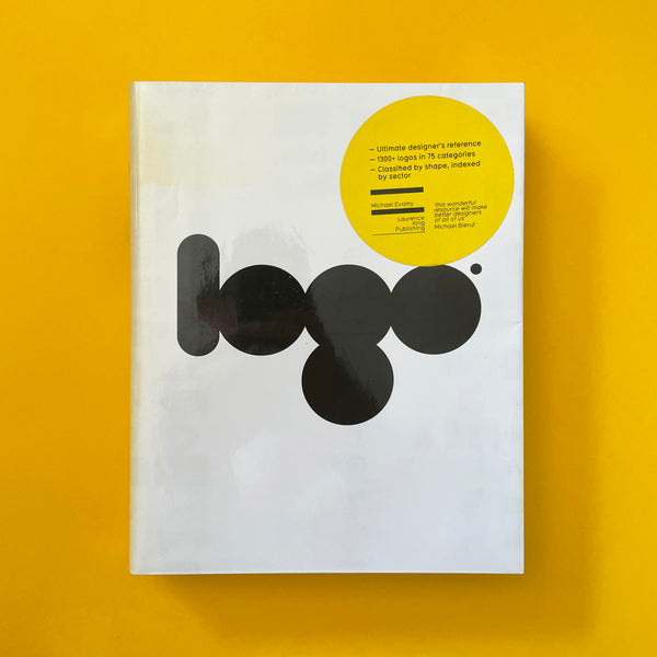 Discover "Logo" by Michael Evamy, a Laurence King bestseller. Explore 1,600+ iconic logos, categorized by symbols, from global brands to innovative designs. Essential for designers.