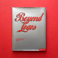 Beyond Logos: New Definitions of Corporate Identity. Buy and sell the best graphic design books, journals, magazines and posters with The Print Arkive.