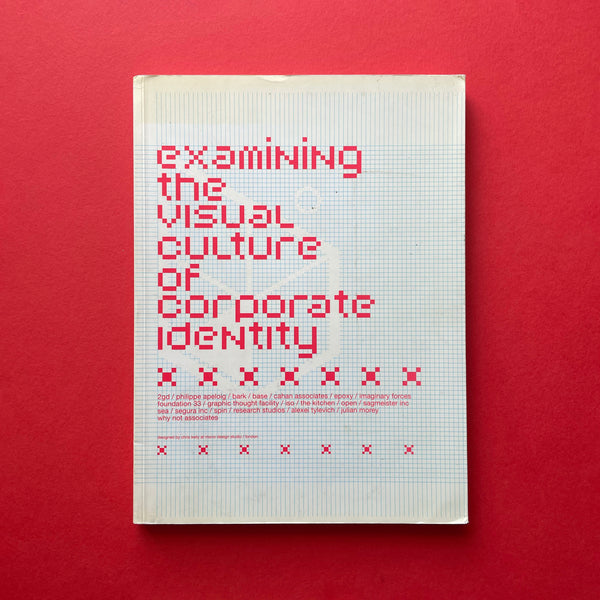 IDN Special 03: Examining the Visual Culture of Corporate Identity. Buy and sell the best graphic design books, journals, magazines and posters with The Print Arkive.
