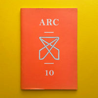 Royal College of Art: ARC 2007–2015 [x9 Issues]