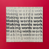 Making Words Work: A Guide to Design and Production of Print (Herbert Spencer). Buy and sell the best graphic design books, journals, magazines and posters with The Print Arkive.
