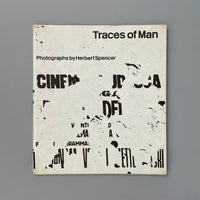Traces of Man: Photographs by Herbert Spencer. Buy and sell the best graphic design books, journals, magazines and posters with The Print Arkive.
