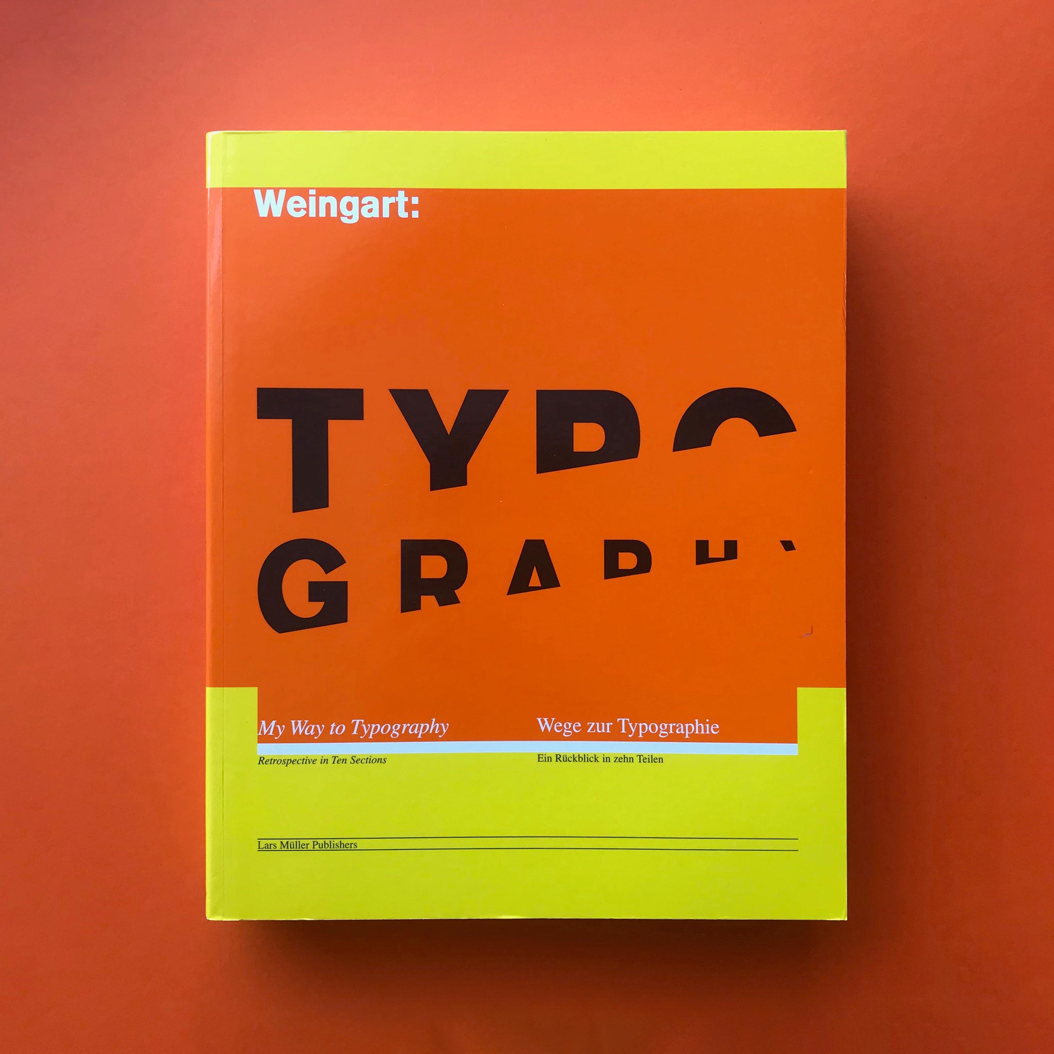 アート・デザイン・音楽 Wolfgang Weingart My Way to Typography Weingart, Typography: My Way to Typography | PAGE SPREAD