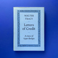 Letters of Credit: A view of type design. Buy and sell the best graphic design books, journals, magazines and posters with The Print Arkive.