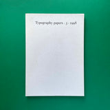 Typography Papers (Paul Stiff). Buy and sell the best graphic design books, journals, magazines and posters with The Print Arkive.