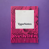 TypeNotes #2: A journal dedicated to typography & graphic design. Buy and sell the best graphic design books, journals, magazines and posters with The Print Arkive.