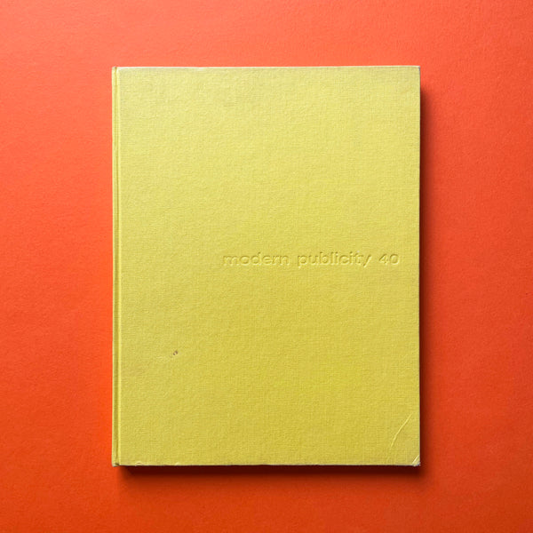 Modern Publicity 40 (1970/71). Buy and sell the best graphic design books, journals, magazines and posters with The Print Arkive.