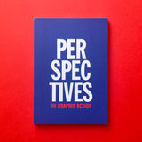 Perspectives on Graphic Design. Buy and sell the best graphic design books, journals, magazines and posters with The Print Arkive.