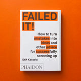 Failed it! (Erik Kessels). Buy and sell the best graphic design books, journals, magazines and posters with The Print Arkive.