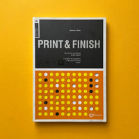 Basics Design #6: Print & Finish. Buy and sell the best graphic design books, journals, magazines and posters with The Print Arkive.