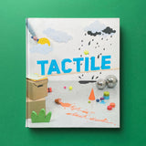 Tactile: High Touch Visuals