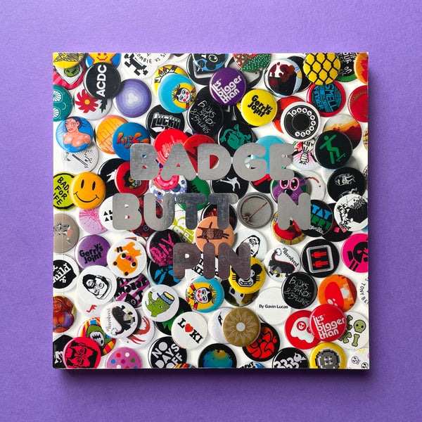 Badge Button Pin. Buy and sell the best graphic design books, journals, magazines and posters with The Print Arkive.