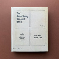 The Advertising Concept Book: A complete guide to creative ideas, strategies and campaigns. Buy and sell the best graphic design books, journals, magazines and posters with The Print Arkive.