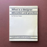 What is a designer: education and practice, a guide for students and teachers. Buy and sell the best graphic design books, journals, magazines and posters with The Print Arkive.