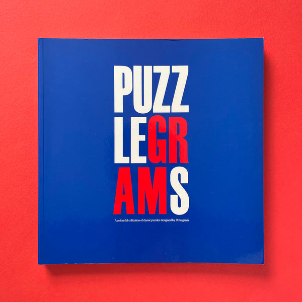 Puzzlegrams: A colourful collection of classic puzzles designed by Pentagram. Buy and sell the best graphic design books, journals, magazines and posters with The Print Arkive.