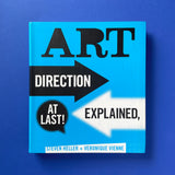 Art Direction Explained, at Last!. Buy and sell the best graphic design books, journals, magazines and posters with The Print Arkive.