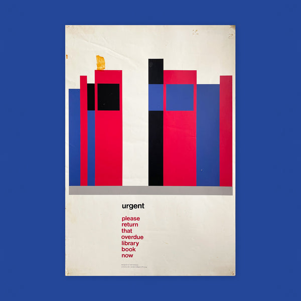 Urgent, please return that overdue library book now [Poster] Tom Eckersley. Buy and sell the best original vintage posters with The Print Arkive.
