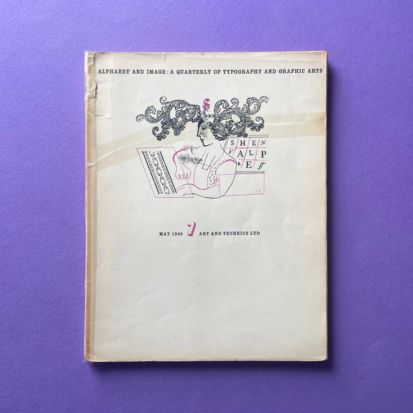 Alphabet & Image 7: A Quarterly of Typography and Graphic Arts. Buy and sell the best graphic design books, journals, magazines and posters with The Print Arkive.