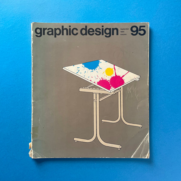 Graphic Design 95, September 1984 (Alan Fletcher). Buy and sell the best graphic design books, journals, magazines and posters with The Print Arkive.