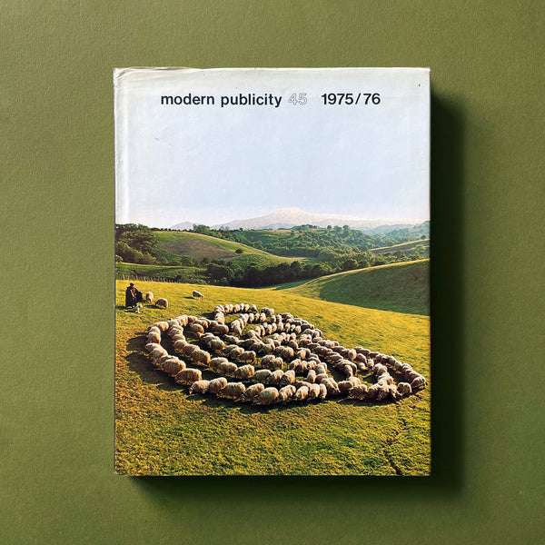 Modern Publicity 45 - International Advertising Art 1975/76. Buy and sell the best graphic design books, journals, magazines and posters with The Print Arkive.