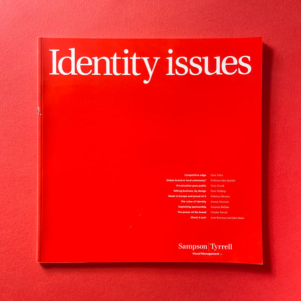 Identity Issues, Sampson Tyrrell. Buy and sell the best graphic design books, journals, magazines and posters with The Print Arkive.