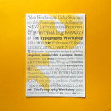 ‘New Letterpress Printing & Printmaking Ventures’ announcement poster (Alan Kitching, Celia Stothard). Buy and sell the best graphic design books, journals, magazines and posters with The Print Arkive.
