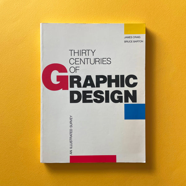 Thirty Centuries of Graphic Design: An Illustrated Survey. Buy and sell the best graphic design books, journals, magazines and posters with The Print Arkive.