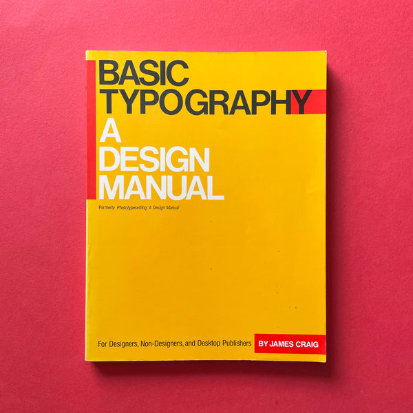 Basic Typography: A Design Manual. Buy and sell the best graphic design books, journals, magazines and posters with The Print Arkive.
