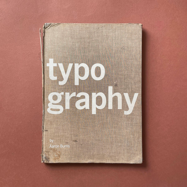 Typography by Aaron Burns. Buy and sell the best graphic design books, journals, magazines and posters with The Print Arkive.