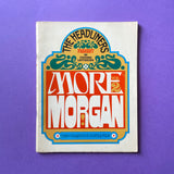 The Headliners Present in Process Lettering More Morgan: A New Collection of Oldstyle Faces. Buy and sell the best graphic design books, journals, magazines and posters with The Print Arkive.