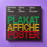 Geschichte des Plakates. Histoire de l' affiche. History of the Poster. Buy and sell the best graphic design books, journals, magazines and posters with The Print Arkive.