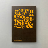 Herb Lubalin: Typographer [Unit 25]. Buy and sell the best graphic design books, journals, magazines and posters with The Print Arkive.