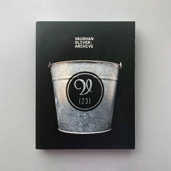 Vaughan Oliver: Archive Materials & Fragments [Unit 38]. Buy and sell the best graphic design books, journals, magazines and posters with The Print Arkive.