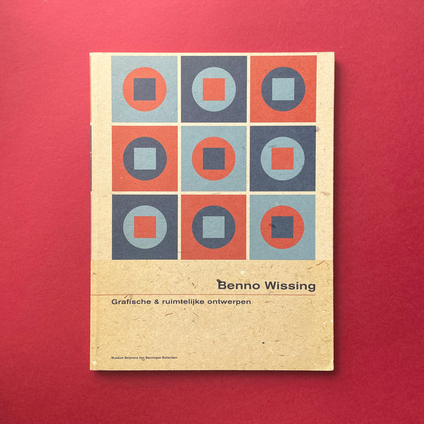Benno Wissing - Grafische & ruimtelijke ontwerpen. Buy and sell the best graphic design books, journals, magazines and posters with The Print Arkive.