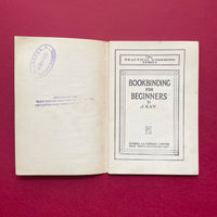 The Practical Workroom Series: Bookbinding for Beginners
