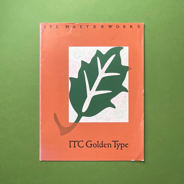 ITC Masterworks: ITC Golden Type [Specimen Booklet]. Buy and sell the best graphic design books, journals, magazines and posters with The Print Arkive.