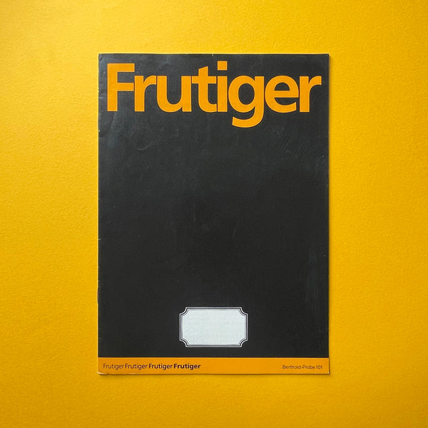 Frutiger-Probe 101, Berthold Fototype [Specimen Booklet]