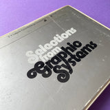 Selections from Graphic Systems [Specimen Binder]