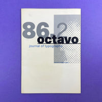 OCTAVO International Journal of Typography, 1986–90 [Near Complete plus Poster]