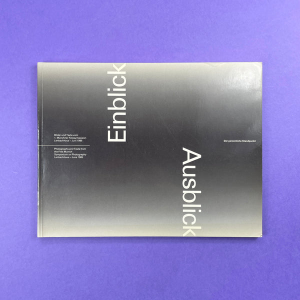 Einblick Ausblick; Der Persönliche Standpunkt. Buy and sell the best graphic design books, journals, magazines and posters with The Print Arkive.