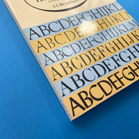 Classic Type Faces and How to Use Them: Including 91 Complete Fonts