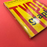Typography: Basic Principles - Influences and Trends Since the 19th Century