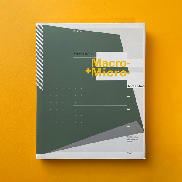 Typography: Macro and Micro-Aesthetics [Willi Kunz]. Buy and sell the best graphic design books, journals, magazines and posters with The Print Arkive.